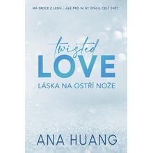 Twisted Love: Láska na ostří nože - Ana Huang