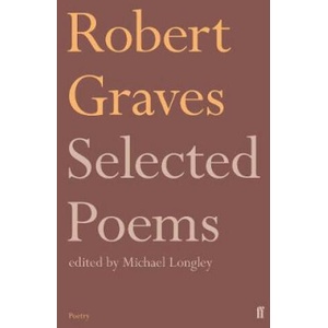 Selected Poems | Robert Graves (ISBN: 9780571347681)
