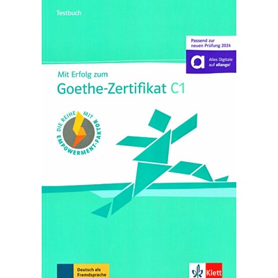 Mit Erfolg zum Goethe C1. Testbuch + online
