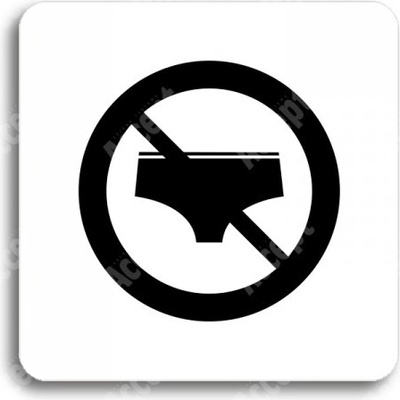 ACCEPT Piktogram zákaz vstupu v plavkách - bílá tabulka - černý tisk bez rámečku