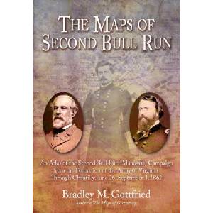 The Maps of Second Bull Run | Gottfried, Bradley M (ISBN: 9781611217087)