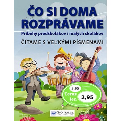 Čo si doma rozprávame