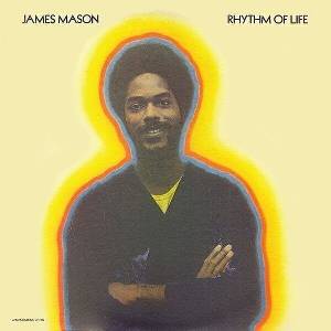 James Mason - Rhythm Of Life (Reissue) (LP) (888295874595)