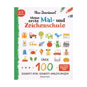 Meine erste Mal- und Zeichenschule. Ab 4 Jahren | Nico Sternbaum (2022)