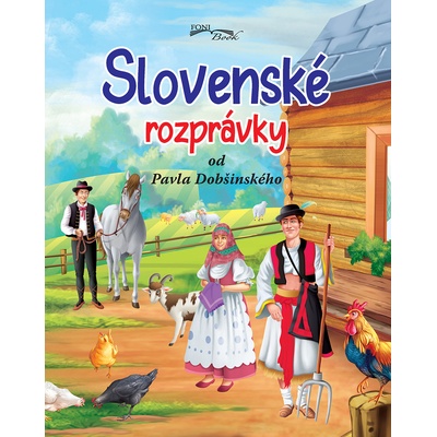 Slovenské rozprávky od Pavla Dobšinského
