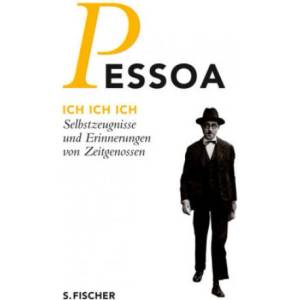 Ich Ich Ich | Fernando Pessoa, Inés Koebel, Inés Koebel (ISBN: 9783100023865)