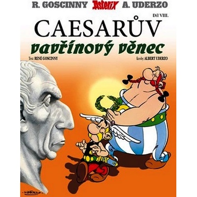 Asterix 8 - A Caesarův vavřínový věnec - 3. vydání - R. Goscinny, A. Uderzo – Zboží Dáma