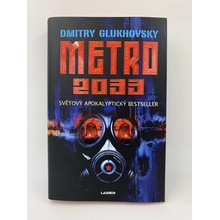 Metro 2033 - Glukhovsky Dmitry