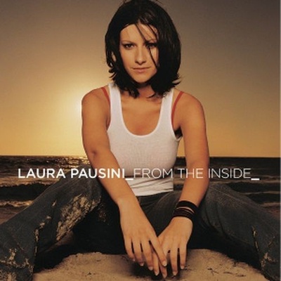 Laura Pausini - From The Inside CD
