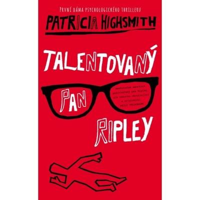Talentovaný pan Ripley - Patricia Highsmithová