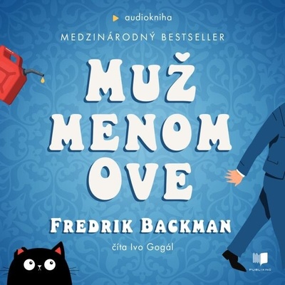 Muž menom Ove - Fredrik Backman - čte Ivo Gogál