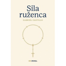 Sila ruženca - Castillo Gabriel