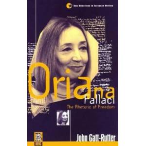 Oriana Fallaci | Oriana Fallaci, John Gatt-Rutter (ISBN: 9781859730744)