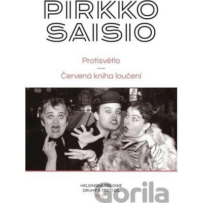 Protisvětlo / Červená kniha loučení - Pirkko Saisio