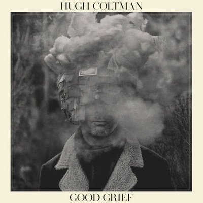 Coltman Hugh: Good Grief CD