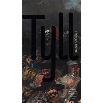 Tyll - Kehlmann, Daniel