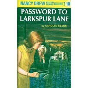 The Password to Larkspur Lane | Carolyn Keene (ISBN: 9780448095103)