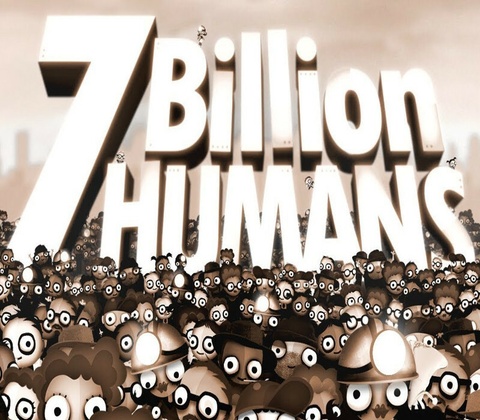 7 Billion Humans