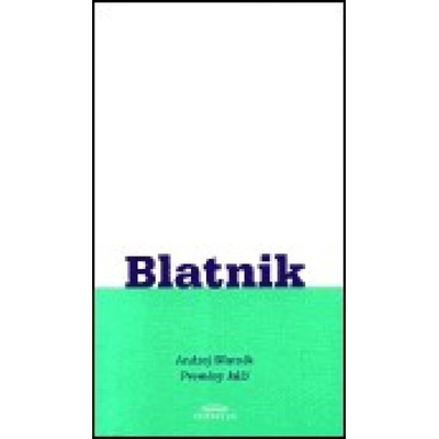 Proměny kůží - Andrej Blatnik