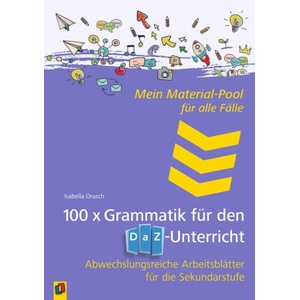100 x Grammatik für den DAZ-Unterricht | Isabell Orasch (ISBN: 9783834666338)