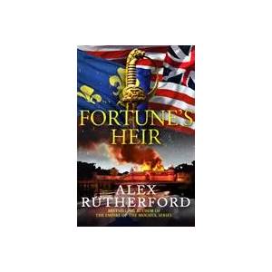 Fortune's Heir | Alex Rutherford (ISBN: 9781800325876)