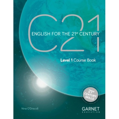 C21 - 1 English for the 21st Century Coursebook (and downloadable audio) - Nina O'Driscoll
