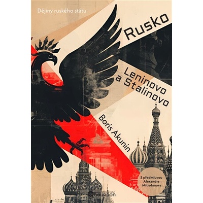 Rusko Leninovo a Stalinovo - Dějiny ruského státu