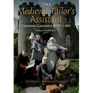 The Medieval Tailor's Assistant | Sarah Thursfield (ISBN: 9780896762954)