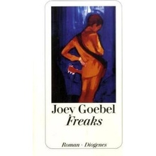 Freaks Goebel JoeyPaperback