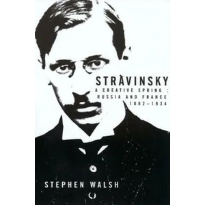 Stravinsky | Stephen Walsh (2001)