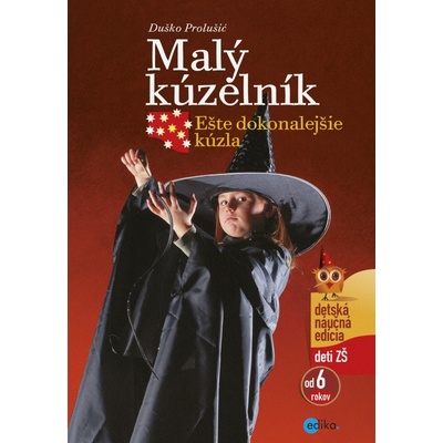 Malý kúzelník - Ešte dokonalejšie kúzla