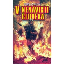 V nenávisti člověka - Ilona Zíková