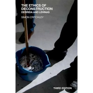 Ethics of Deconstruction | Simon Critchley (ISBN: 9780748689323)
