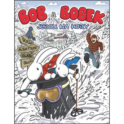 Bob a Bobek jedou na hory