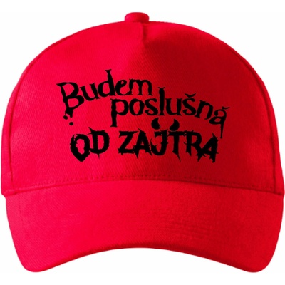 Fajntričko s potlačou -Budem poslušná...Od zajtra!