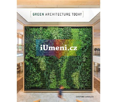 Green Architecture Today
