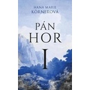 Pán hor I.