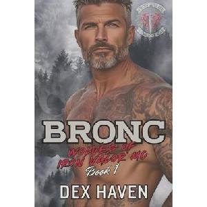 Bronc | Dex Haven (ISBN: 9798998731716)