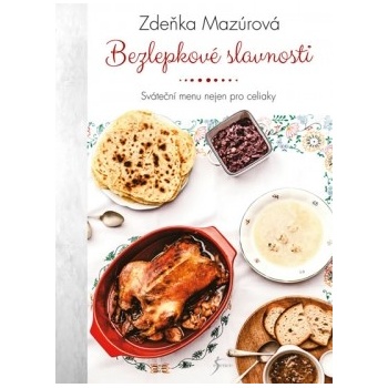 Bezlepkové slavnosti - Zdeňka Mazúrová