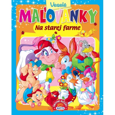 Veselé Maľovanky Na starej farme