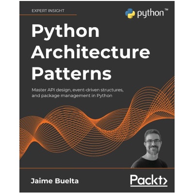 Python Architecture Patterns (Jaime Buelta)(Brožovaná)