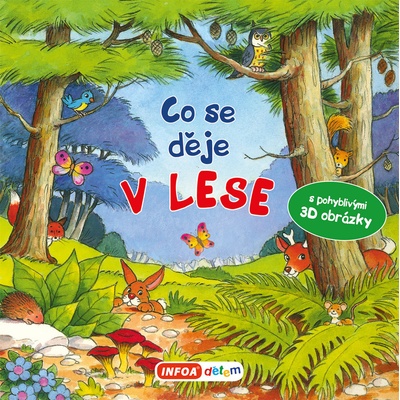 Co se děje v lese