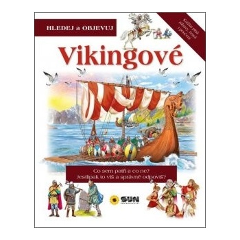 Vikingové - Hledej a Objevuj