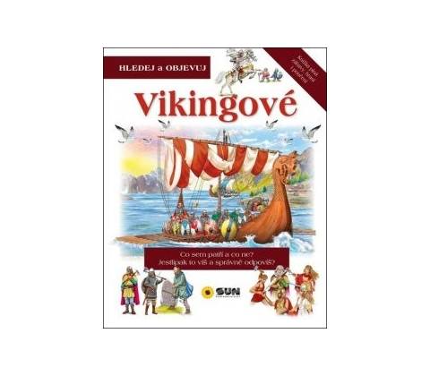 Vikingové - Hledej a Objevuj