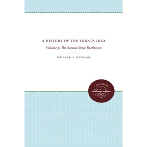 History of the Sonata Idea (ISBN: 9780807838778)