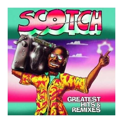 Scotch - Greatest Hits & Remixes LP