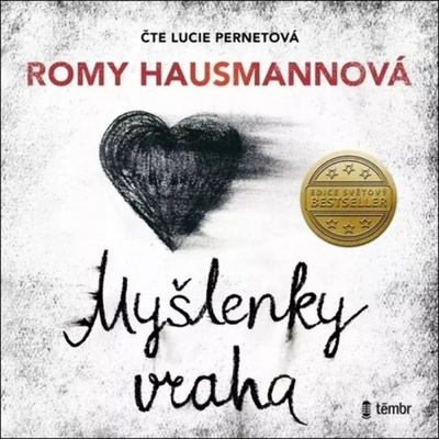 Myšlenky vraha - Hausmannová Romy - Pernetová Lucie