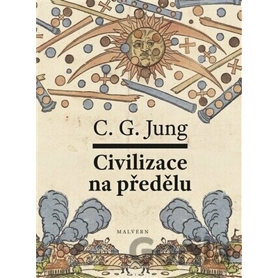 Civilizace na předělu - Carl Gustav Jung