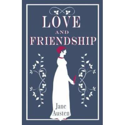 Love and Friendship | Jane Austen