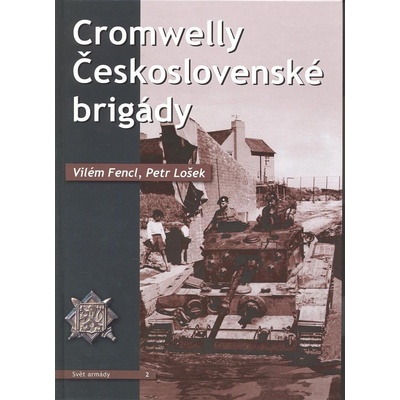 Cromwelly Československé brigády